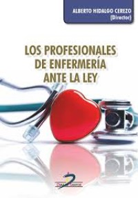 Image of Los profesionales de enfermería ante la ley