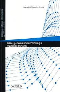 Image of Bases generales de criminología y política criminal